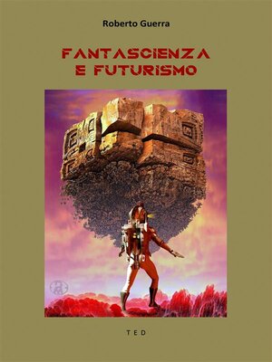 cover image of Fantascienza e Futurismo